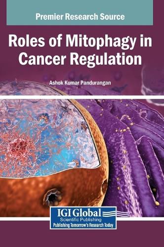 Cover image for Roles of Mitophagy in Cancer Regulation