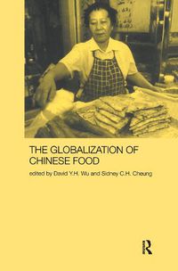 Cover image for Globalization of Chinese Food