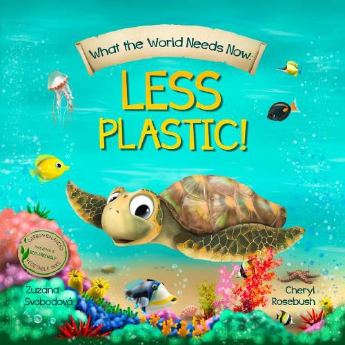 Cover image for What the World Needs Now: Less Plastic!