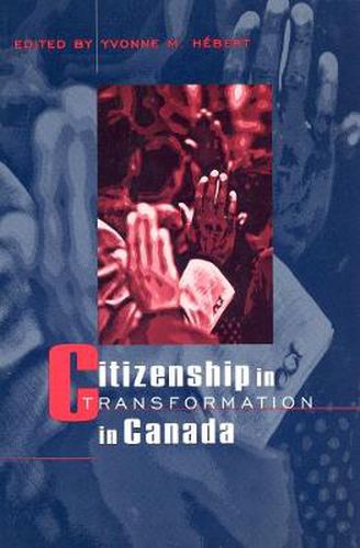 Cover image for Citizenship in Transformation in Canada