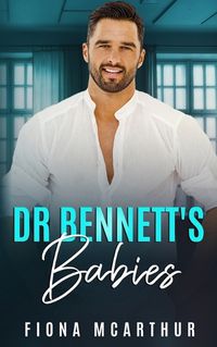 Cover image for Dr Bennett's Babies