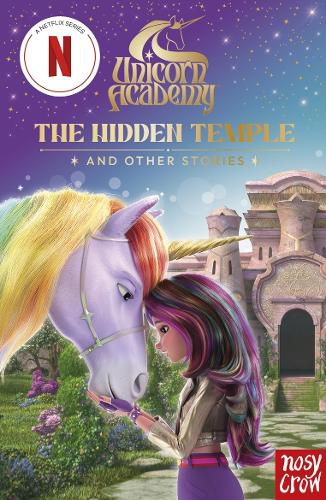 Cover image for Unicorn Academy: The Hidden Temple and other stories