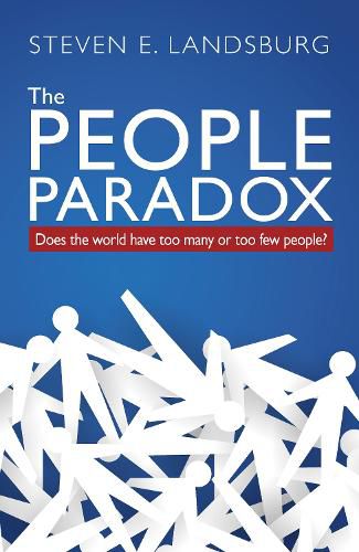 Cover image for The People Paradox: Does the world have too many or too few people?