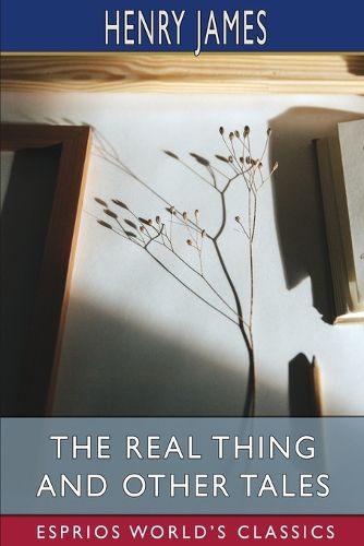 Cover image for The Real Thing and Other Tales (Esprios Classics)