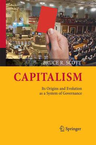 Cover image for Capitalism: Its Origins and Evolution as a System of Governance