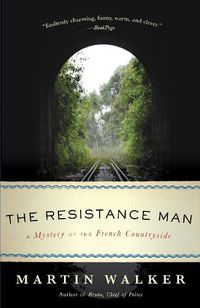 Cover image for The Resistance Man: A Mystery of the French Countryside
