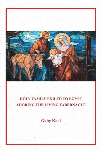 Cover image for Holy Family Exile to Egypt