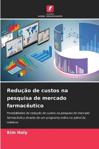 Cover image for Reducao de custos na pesquisa de mercado farmaceutico