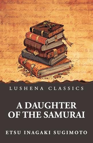 Cover image for A Daughter of the Samurai