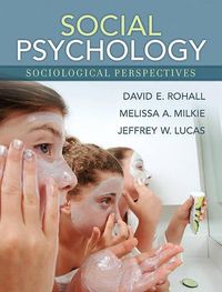 Cover image for Social Psychology: Sociological Perspectives