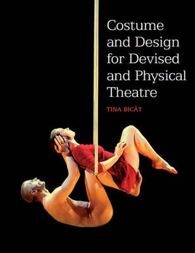 Cover image for Costume and Design for Devised and Physical Theatre