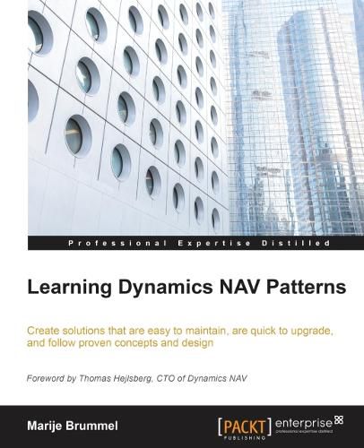 Cover image for Learning Dynamics NAV Patterns: Create solutions that are easy to maintain, are quick to upgrade, and follow proven concepts and design