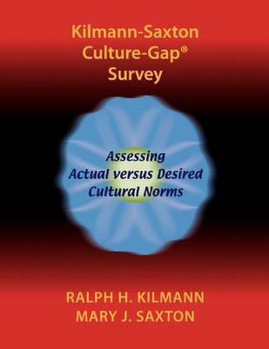 Cover image for Kilmann-Saxton Culture-Gap(R) Survey