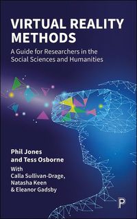 Cover image for Virtual Reality Methods: A Guide for Researchers in the Social Sciences and Humanities