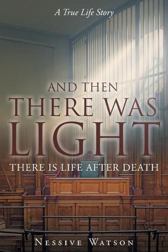 Cover image for And Then There Was Light