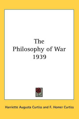 Cover image for The Philosophy of War 1939