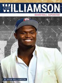 Cover image for Zion Williamson: Basketball Superstar