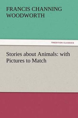 Cover image for Stories about Animals: With Pictures to Match