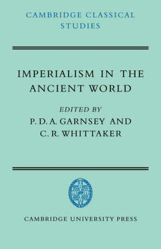 Cover image for Imperialism in the Ancient World: The Cambridge University Research Seminar in Ancient History