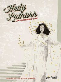 Cover image for Hedy Lamarr: An Incredible Life