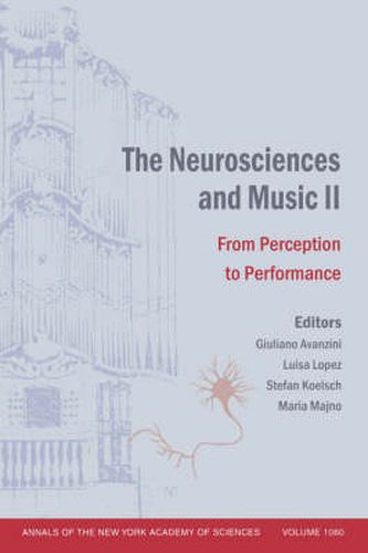 Cover image for The Neurosciences and Music: From Perception to Performance