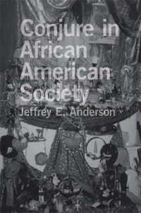 Cover image for Conjure in African American Society