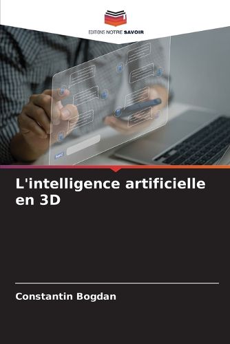 Cover image for L'intelligence artificielle en 3D