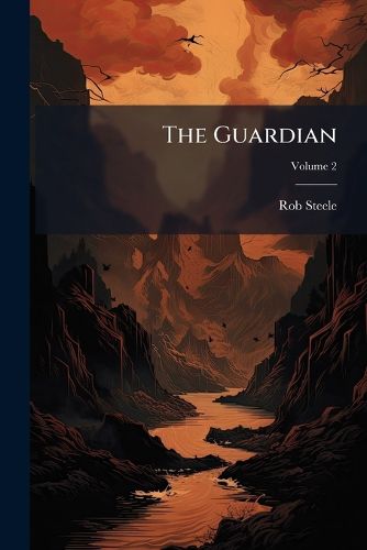 Cover image for The Guardian, Volume 2