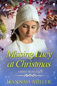 Cover image for Missing Lucy at Christmas