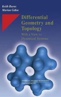 Cover image for Differential Geometry and Topology: With a View to Dynamical Systems