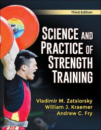 Cover image for Science and Practice of Strength Training