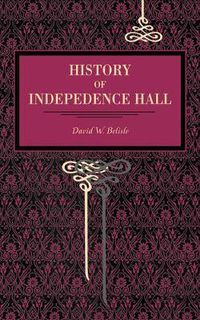 Cover image for History of Independence Hall