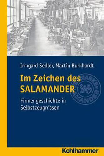 Cover image for Im Zeichen Des Salamander: Eine Firmengeschichte in Selbstzeugnissen