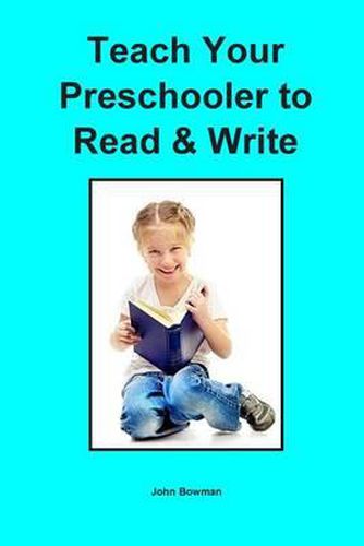 Cover image for Teach Your Preschooler to Read & Write