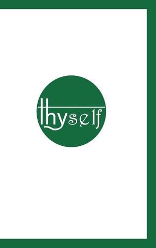 Cover image for Thyself