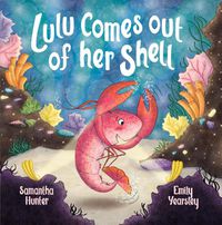 Cover image for Lulu Comes Out Of Her Shell