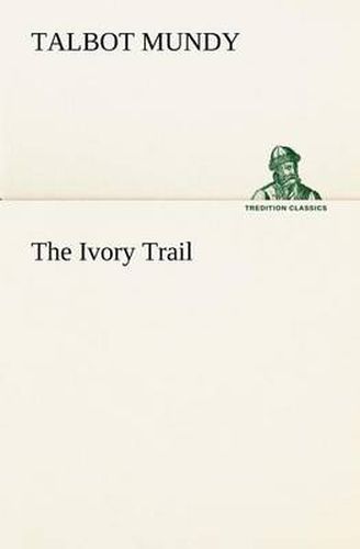 Cover image for The Ivory Trail