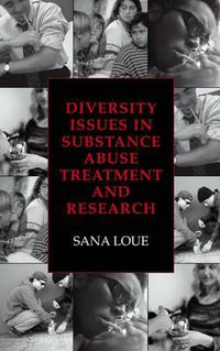 Cover image for Diversity Issues in Substance Abuse Treatment and Research