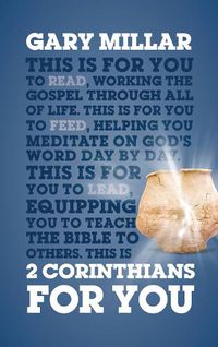 Cover image for 2 Corinthians For You: For reading, for feeding, for leading