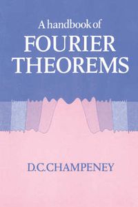 Cover image for A Handbook of Fourier Theorems