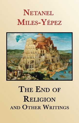 Cover image for The End of Religion and Other Writings
