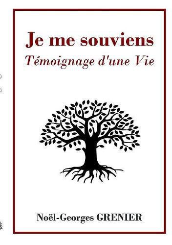 Cover image for Je me souviens: Temoignage d'une Vie