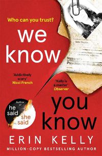 Cover image for We Know You Know: The addictive thriller from the author of He Said/She Said and Richard & Judy Book Club pick