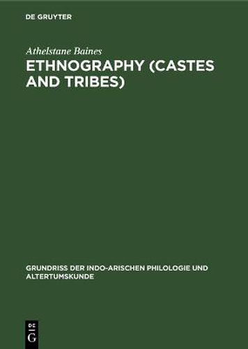 Cover image for Ethnography (Castes and Tribes): With a List of the More Important Works on Indian Ethnography by W. Siegling