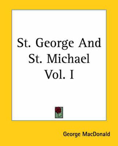 Cover image for St. George And St. Michael Vol. I