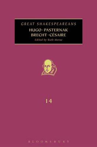 Cover image for Hugo, Pasternak, Brecht, Cesaire: Great Shakespeareans: Volume XIV