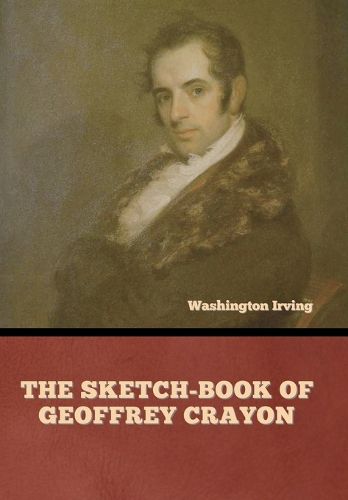 Cover image for The Sketch-Book of Geoffrey Crayon