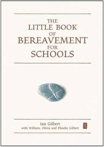 Cover image for The Little Book of Bereavement for Schools