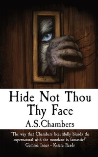 Cover image for Hide Not Thou Thy Face