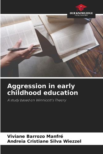 Cover image for Aggression in early childhood education